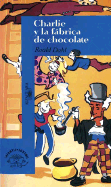 The Charlie y La Fabrica de Chocolate
