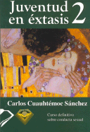 Juventud en Extasis 2