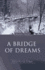 A Bridge of Dreams: Asian Tales