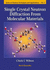Single Crystal Neutron Diffraction from Molecular Materials