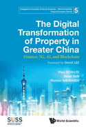 digital transformation of property in greater china the finance 5g ai and b