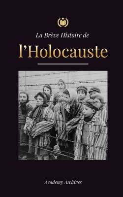 La Br Ve Histoire De L Holocauste La Mont E De L Antis Mitisme En