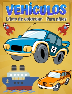 Libro Para Colorear Veh Culos Para Nios Coches Geniales Camiones