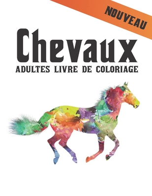 Livre De Coloriage Chevaux Adultes Livre De Coloriage Dessins De