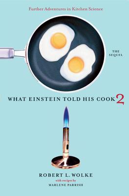 what einstein told his cook kitchen Wolke is martha stewart with a phd —american scientist wolke, longtime professor of chemistry and author of the washington post column food 101, turns his hand to a cecil adams style compendium of questions and answers on food chemistry is there really a difference between supermarket and sea salt how is sugar made. what einstein told his cook kitchen Wolke is martha stewart with a phd —american scientist wolke, longtime professor of chemistry and author of the washington post column food 101, turns his hand to a cecil adams style compendium of questions and answers on food chemistry is there really a difference between supermarket and sea salt how is sugar made.
