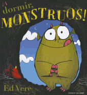 A dormir, monstruos!