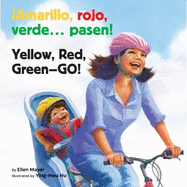 Amarillo, Rojo, Verde... Pasen! / Yellow, Red, Green-- Go!