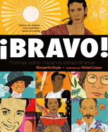 Bravo! (Spanish Language Edition): Poemas Sobre Hispanos Extraordinarios