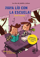 Vaya Lo Con La Escuela!: Volume 3