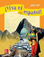 Viva el espaol!: Qu tal?, Student Textbook