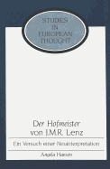 Der Hofmeister Von J. M. R. Lenz: Ein Versuch Einer Neuinterpretation