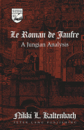 Le Roman de Jaufre?: A Jungian Analysis