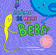 Cmo se hace un beb?