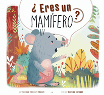 Eres Un Mamfero?