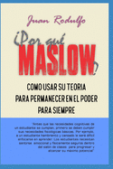 Por Qu Maslow?