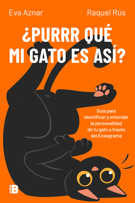 Purrr Qu Mi Gato Es As? / Why Is My Cat Like That? - Aznar, Eva, and Rs, Raquel