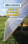 Qu Es La Energa Renovable?: Definir El Problema (What Is Clean Energy? Defining the Problem)