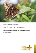  l'cole de la Nature