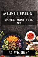 starslt Austrnt: Dsamlegar Matarhefir fr Asu