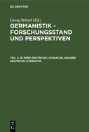 ltere Deutsche Literatur, Neuere Deutsche Literatur