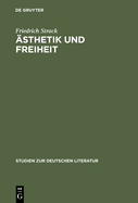 sthetik und Freiheit