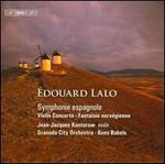 douard Lalo: Symphonie espagnole; Violin Concerto; Fantaisie norvgienne