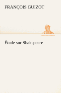 tude sur Shakspeare