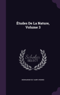 tudes De La Nature, Volume 3