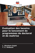 valuation des besoins pour le lancement de programmes de doctorat et de matrise