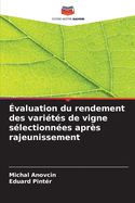 valuation du rendement des varits de vigne slectionnes aprs rajeunissement