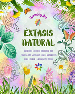 xtasis natural: Increble libro de colorear que fusiona los mandalas con la naturaleza para lograr la relajacin total: Coleccin de smbolos espirituales que celebran la belleza de la naturaleza