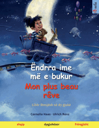 ndrra ime m e bukur - Mon plus beau rve (shqip - frngjisht)