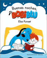 buenas Noches, Bobiblu! / Good Night, Bobiblu!