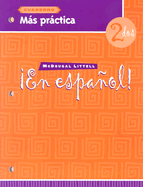 en Espaol!: Ms Prctica (Cuaderno) Level 2 - McDougal Littel (Prepared for publication by)