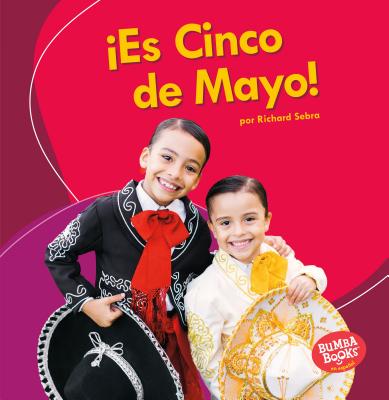 Es Cinco de Mayo! (It's Cinco de Mayo!) - Sebra, Richard