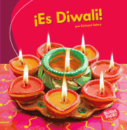 es Diwali! (It's Diwali!)