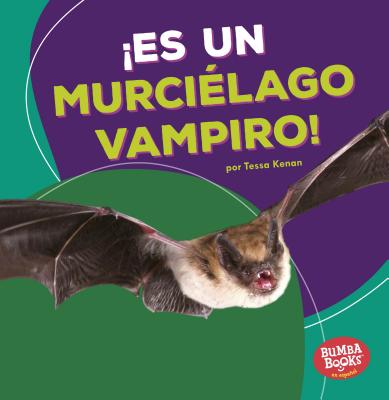 es Un Murci?lago Vampiro! (It's a Vampire Bat!) - Kenan, Tessa