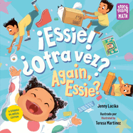 Essie! ?Otra Vez? / Again, Essie? (Spanish Bilingual Edition)