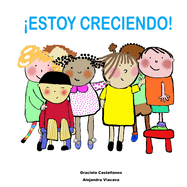 Estoy creciendo!