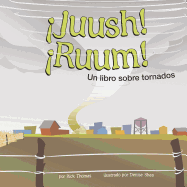juush! ruum!: Un Libro Sobre Tornados