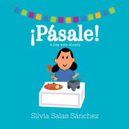 P?sale!: A Day with Abuela