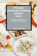 tlsku Uppskriftirnar Mnar 2023: Ljsmr Uppskrift AF Alvru Hrashef