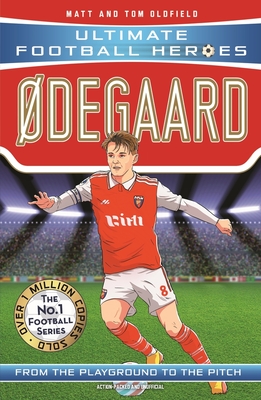 degaard (Ultimate Football Heroes - the No.1 football series): Collect them all! - Oldfield, Matt & Tom, and Heroes, Ultimate Football