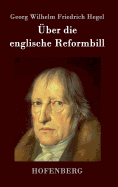 ber die englische Reformbill