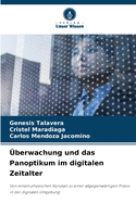 berwachung und das Panoptikum im digitalen Zeitalter