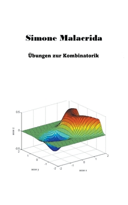 bungen zur Kombinatorik - Malacrida, Simone