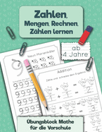 bungsblock Mathe fr die Vorschule: Zahlen, Mengen, Rechnen, Zhlen lernen ab 4 Jahre