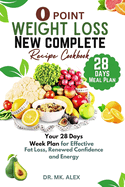 0 Point Weight Loss New Complete Recipe Cookbook