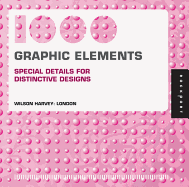1,000 Graphic Elements (Mini): Special Details for Distinctive Designs