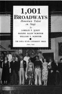 1,001 Broadways : hometown talent on stage
